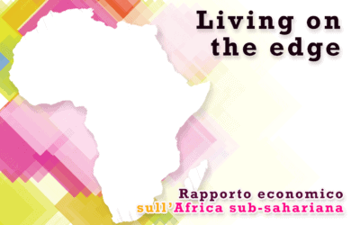 Rapporto economico sull’Africa sub-sahariana, vivere al limite