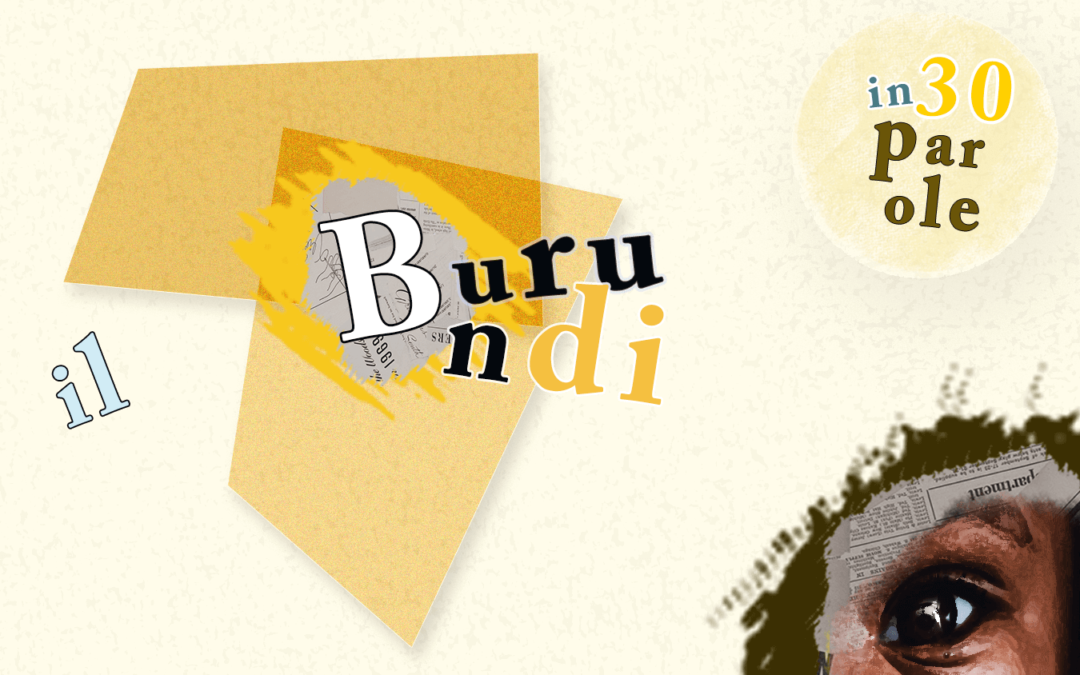 Espressioni e parole per conoscere meglio il Burundi