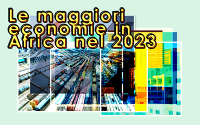 Le maggiori economie in Africa nel 2023
