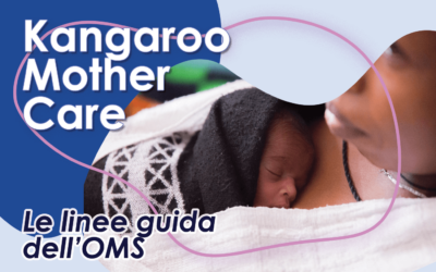 Kangaroo Mother Care: le linee guida dell’OMS